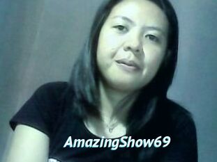 AmazingShow69