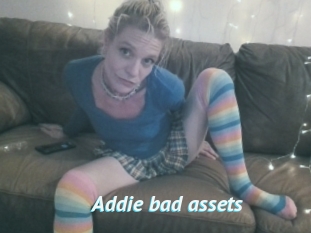 Addie_bad_assets