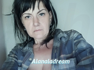 Alanaladream