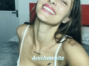 Anichawhite