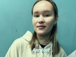 Anncast