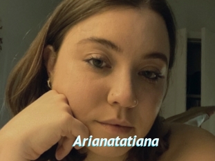 Arianatatiana