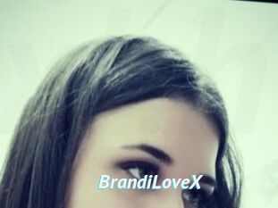 BrandiLoveX