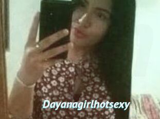 Dayanagirlhotsexy