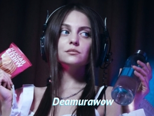 Deamurawow