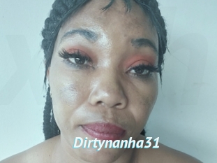 Dirtynanha31