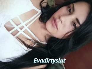 Evadirtyslut