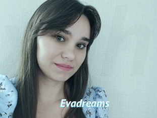 Evadreams