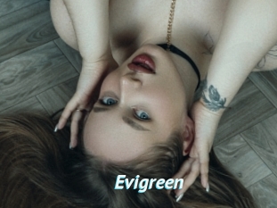 Evigreen