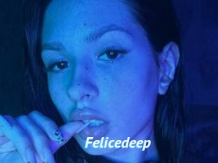 Felicedeep