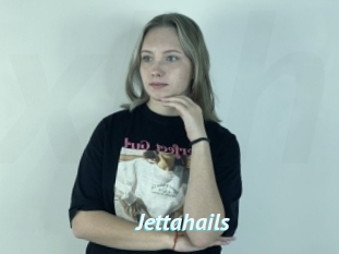 Jettahails