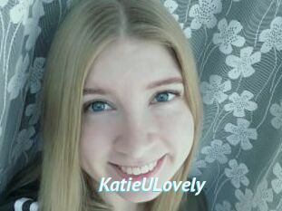 KatieULovely