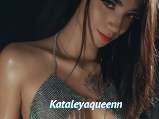 Kataleyaqueenn