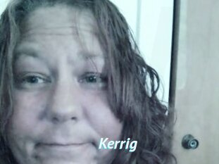 Kerrig