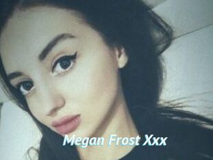 Megan_Frost_Xxx