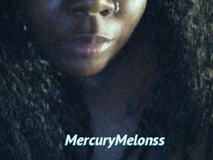 MercuryMelonss