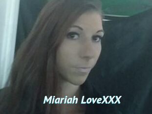 Miariah_LoveXXX