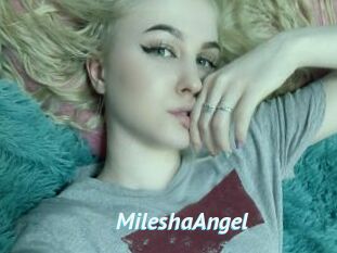 MileshaAngel