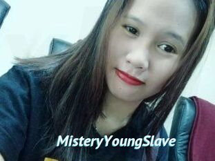 MisteryYoungSlave