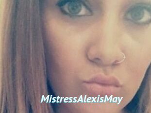 MistressAlexisMay