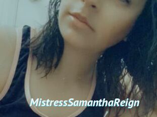 MistressSamanthaReign