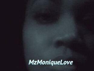 MzMoniqueLove