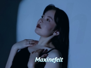 Maxinefelt