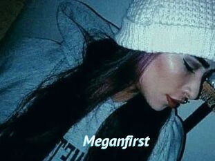 Meganfirst