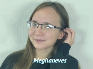 Meghaneves