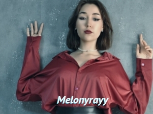 Melonyrayy