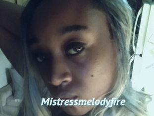 Mistressmelodyfire