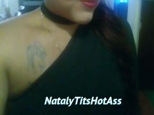 NatalyTitsHotAss