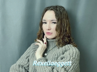 Rexellaeggett