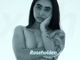 Roseholden