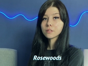 Rosewoods