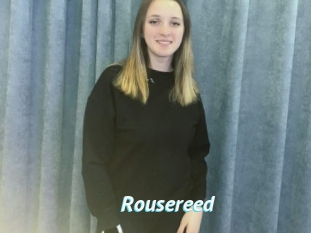 Rousereed