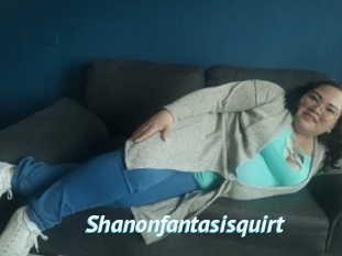 Shanonfantasisquirt