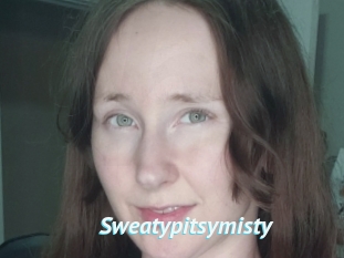 Sweatypitsymisty