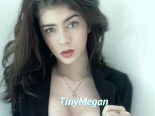 TinyMegan