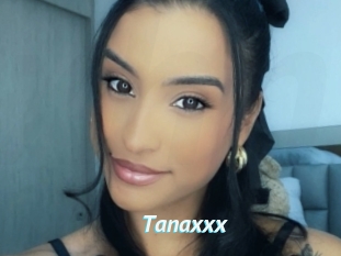 Tanaxxx