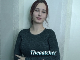 Theaatcher