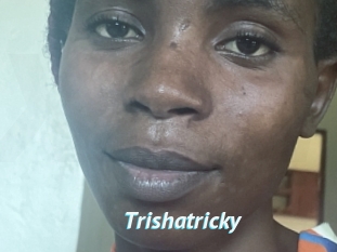 Trishatricky