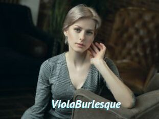 ViolaBurlesque