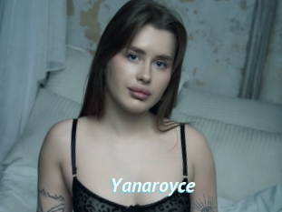 Yanaroyce