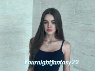 Yournightfantasy29